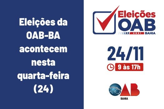 [Eleições da OAB-BA acontecem nesta quarta-feira (24)]