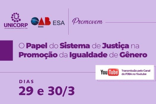 [ESA promove evento sobre Papel da Justiça na igualdade de gênero]