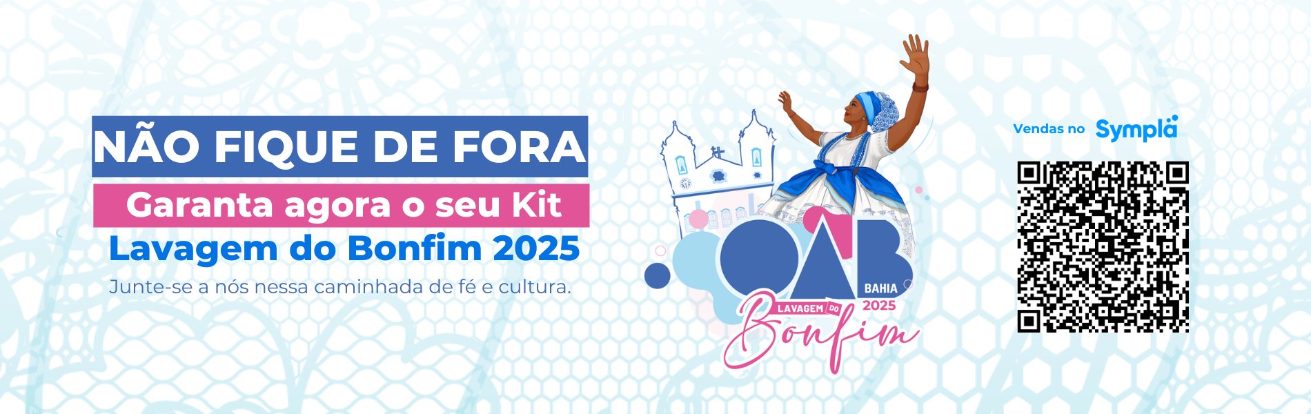 [Estão à venda os kits da OAB Bahia para a Lavagem do Bonfim 2025]