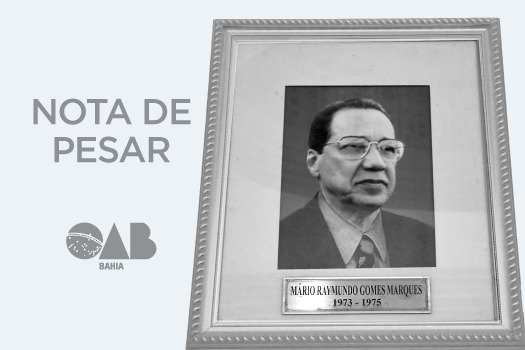 [ OAB-BA decreta luto oficial de três dias pela morte de seu ex-presidente Mário Marques]