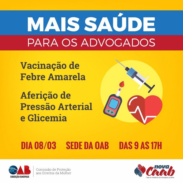 Oab Oab Subseção Eunápolis Promove Campanha De Vacinação Contra A